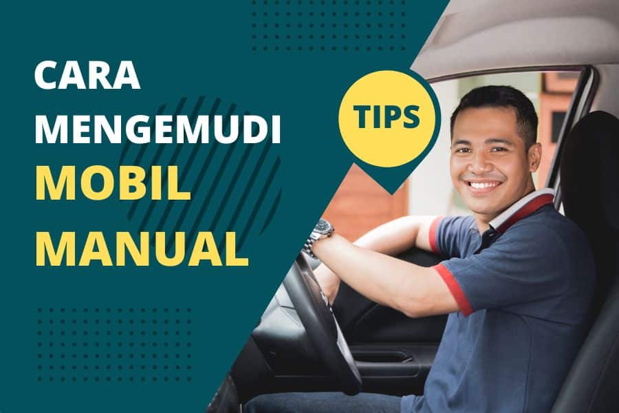 cara mengemudi mobil manual